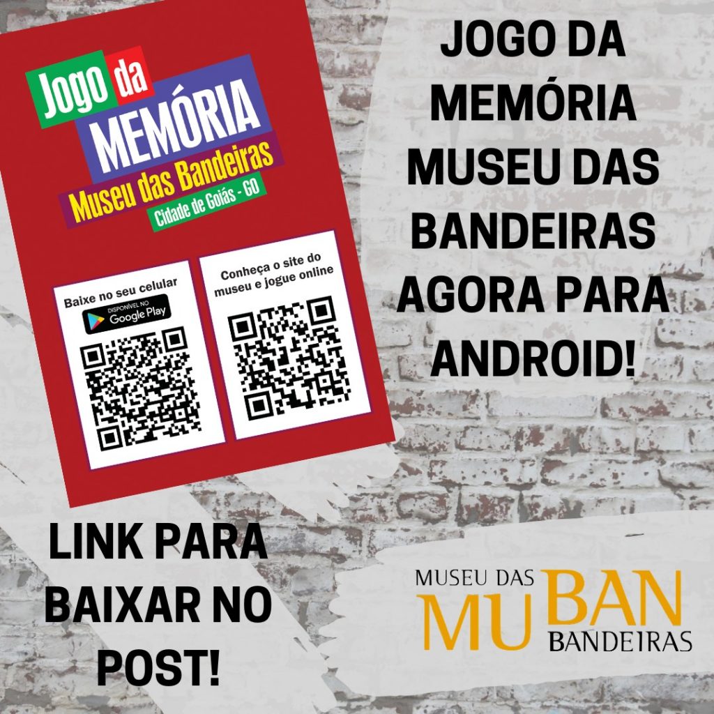 Museu das Bandeiras lança jogo de memória virtual – Museus Ibram Goiás