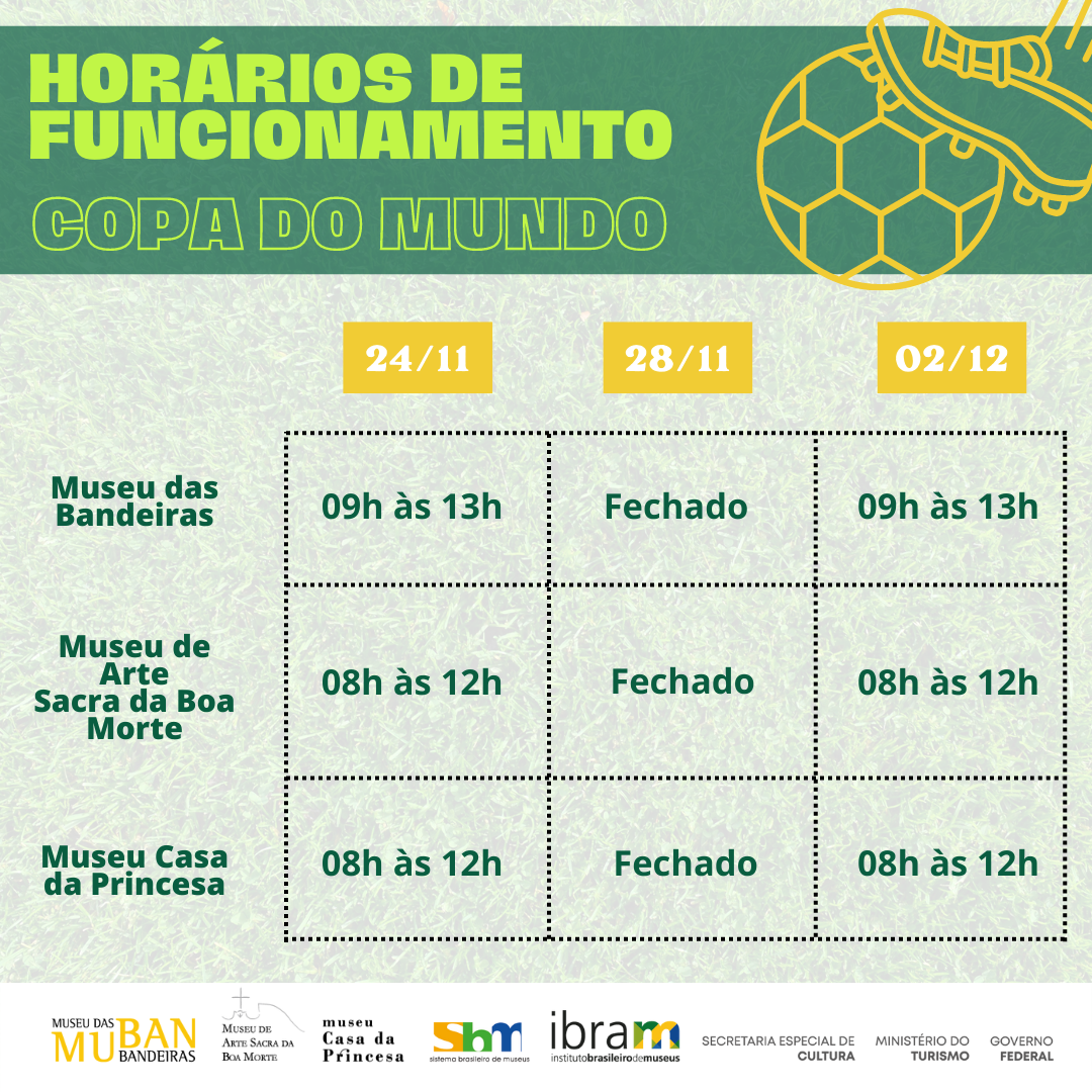 COPA DO MUNDO – Horários de Funcionamento